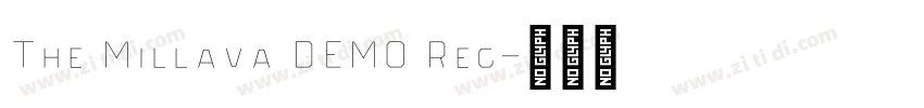 The Millava DEMO Reg字体转换 The Millava DEMO Reg字体转换